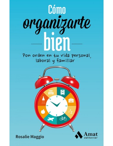 Como Organizarte Bien