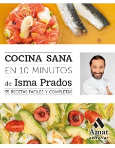 Cocina Sana En 10 Minutos 35 Recetas Fa