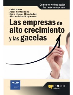 Empresas De Alto Crecimiento Y Las Gacel