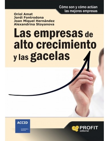 Empresas De Alto Crecimiento Y Las Gacel