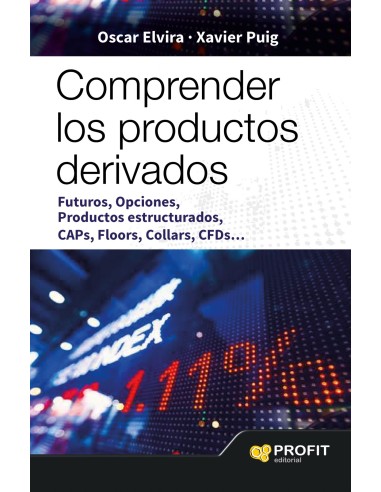 Comprender Los Productos Derivados Futur