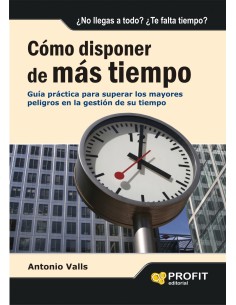 Como Disponer De Mas Tiempo