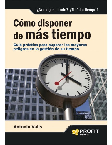 Como Disponer De Mas Tiempo