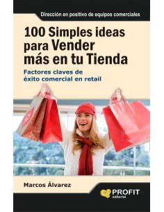 100 Simples Ideas Para Vender Mas En Tu