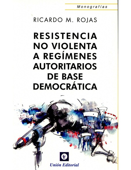Resistencia No Violenta A Regimenes Auto