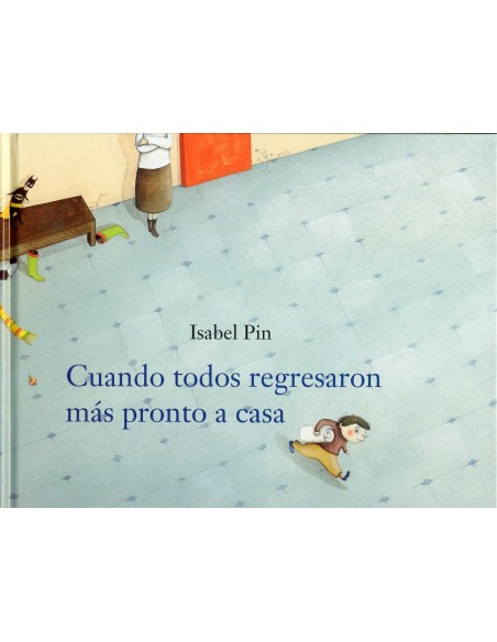 Cuando Todos Regresaron Mas Pronto A Casa