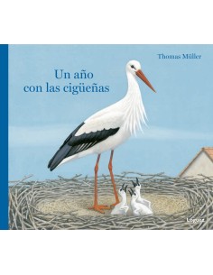 Un Ano Con Las Ciguenas Desde 5 Anos Cartone