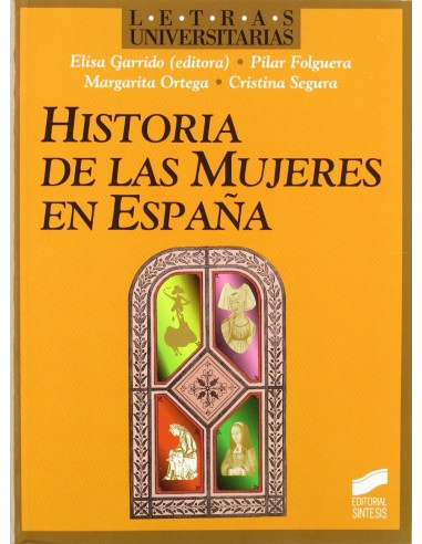 HISTORIA DE LAS MUJERES EN ESPANA