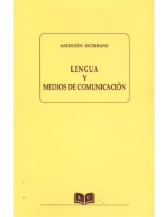 Lengua y medios de comunicacion