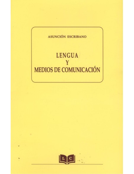 Lengua y medios de comunicacion