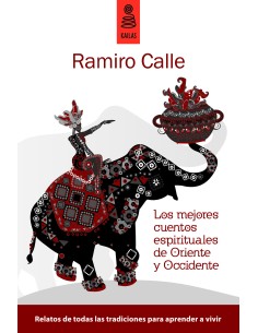Los mejores cuentos espirituales de Oriente y Occidente