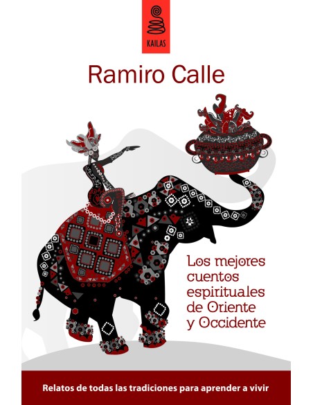 Los mejores cuentos espirituales de Oriente y Occidente