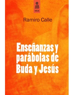 Ensenanzas y parabolas de buda y Jesus