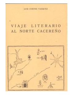 Viaje literario al norte cacereno