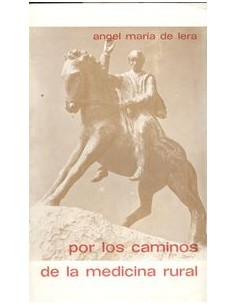 Por los caminos de la medicina rural