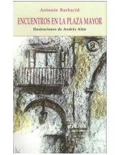 Encuentros en la plaza mayor