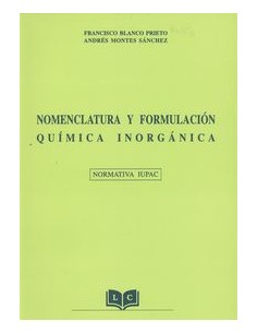 Nomenclatura y formulacion quimica inorganica