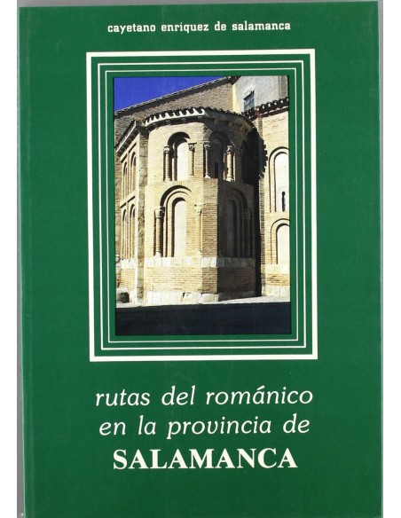 Rutas del romanico en la provincia de salamanca