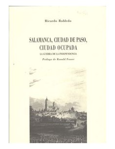 Salamanca ciudad de paso ciudad ocupada