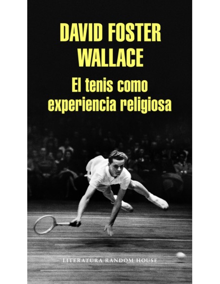 EL TENIS COMO EXPERIENCIA RELIGIOSA