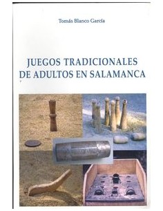 Juegos tradicionales de adultos en salamanca