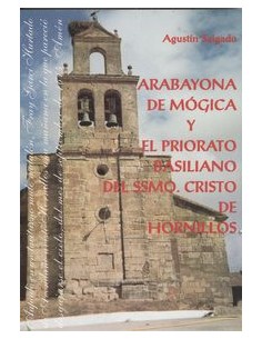 Arabayona mogica y priorato basiliano ssmocristo hornillos