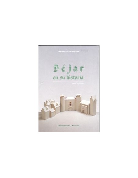 BEjar en su historiaLIBRO II