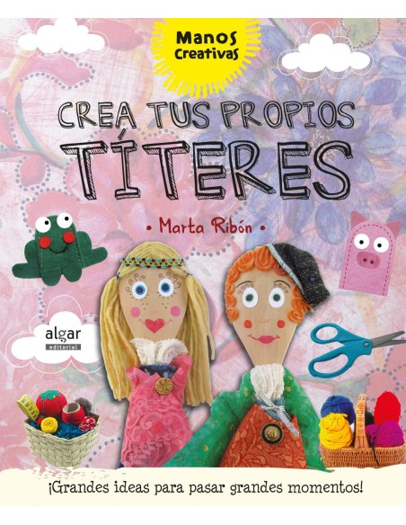 CREA TUS PROPIOS TITERES