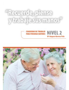 Recuerde piense y trabaje sus manos nivel 2