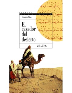 El cazador del desierto