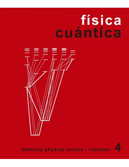 Fisica Cuantica Volumen 4