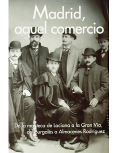 Madrid aquel comercio