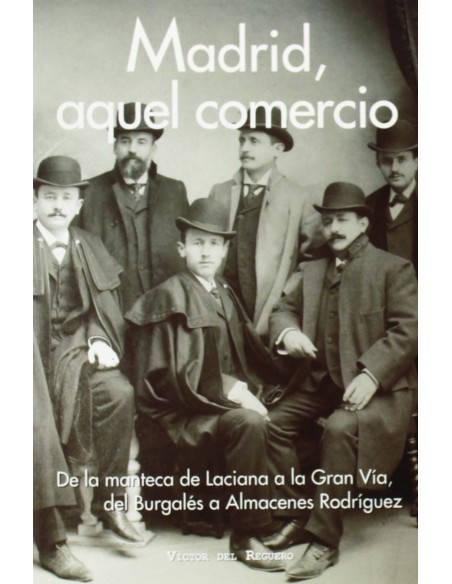 Madrid aquel comercio