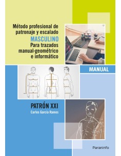 Metodo profesional de patronaje y escalado masculino para trazados