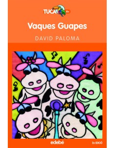 Vaques guapes