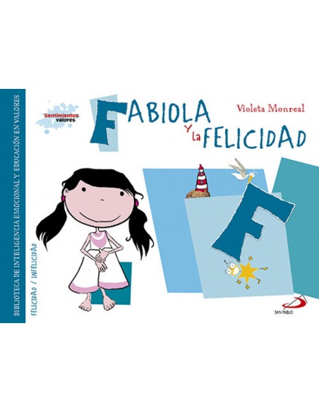 F fabiola y la felicidad