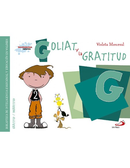 G Goliat y la gratitud