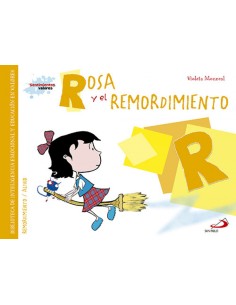 R Rosa y el remordimiento