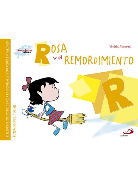 R Rosa y el remordimiento