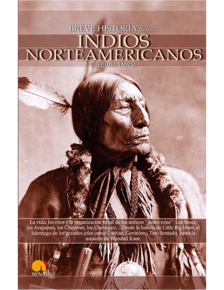 Breve historia de los indios norteamericanos