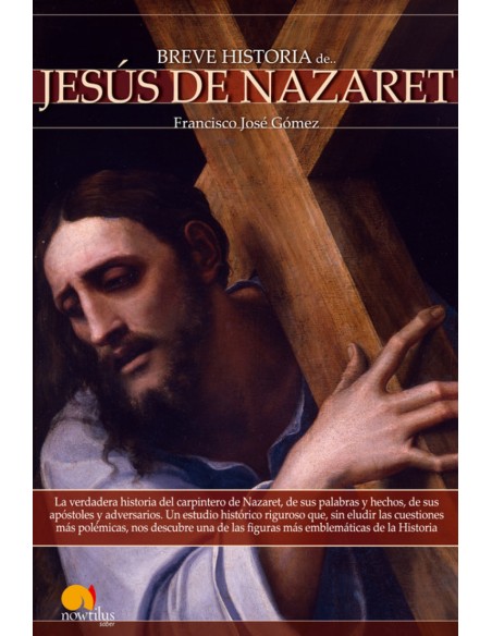 Breve historia de Jesus de Nazaret