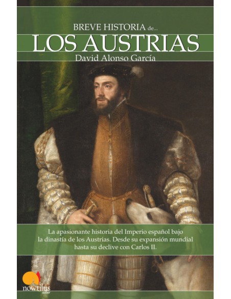 Breve historia de los Austrias