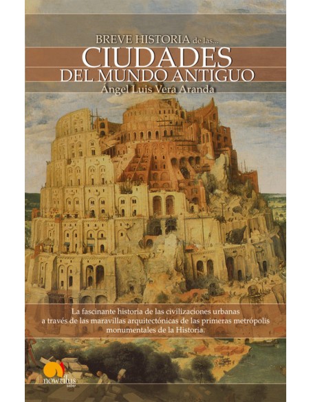 Breve historia de las ciudades del mundo antiguo