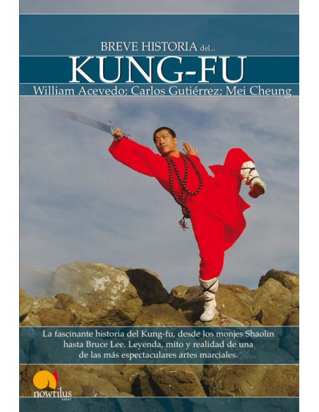 Breve historia del Kung Fu