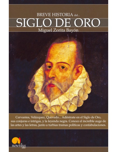 Breve historia del Siglo de Oro