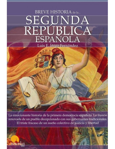 Breve historia de la Segunda Republica espanola