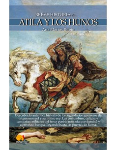 Breve historia de Atila y los hunos