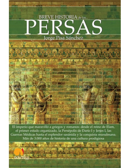 Breve historia de los persas