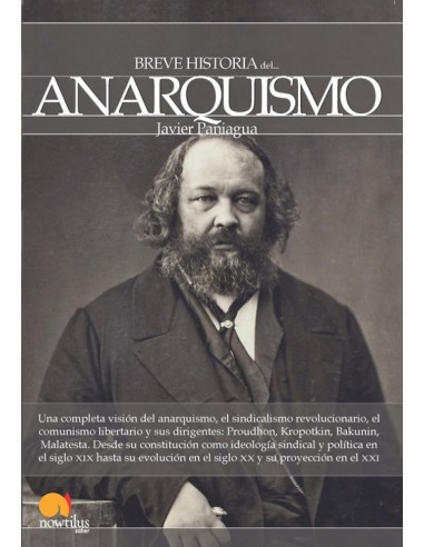 Breve historia del anarquismo