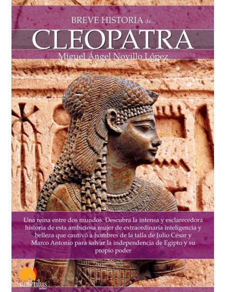 Breve historia de Cleopatra